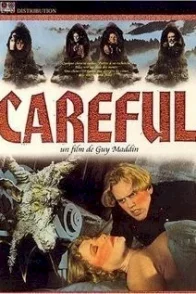 Affiche du film : Careful