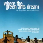 Photo du film : Le pays ou rêvent les fourmis vertes