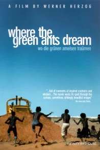 Affiche du film : Le pays ou rêvent les fourmis vertes