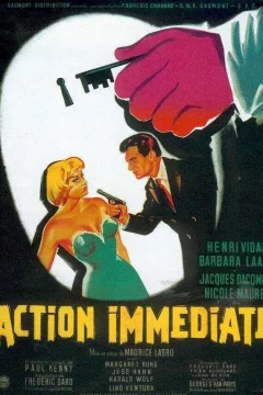 Affiche du film = Action immédiate