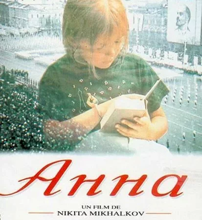 Photo dernier film  Anna Mikhalkov
