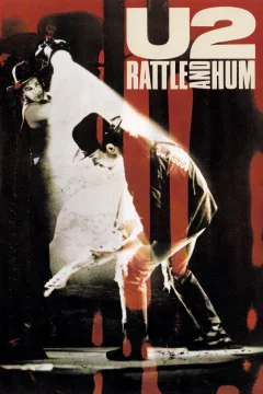 Affiche du film = U2 rattle and hum