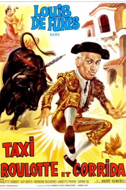 Affiche du film Taxi roulotte et corrida