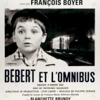 Photo du film : Bebert et l'omnibus