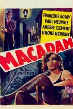 Affiche du film = Macadam