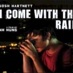 Photo du film : Je viens avec la pluie