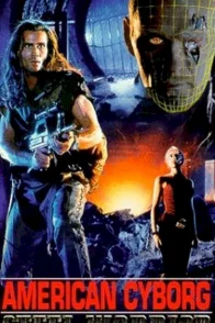 Affiche du film : American cyborg