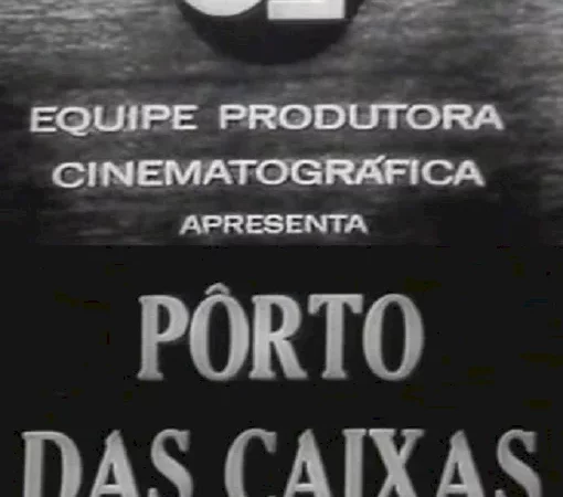 Photo du film : Porto das caixas