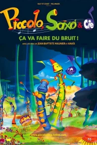 Affiche du film : Piccolo, Saxo et compagnie
