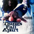 Photo du film : Things Fall Apart