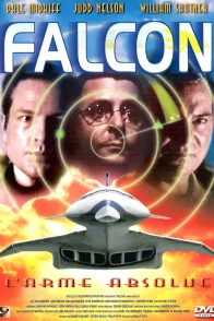Affiche du film : Falcon, l'arme absolue