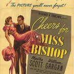 Photo du film : Cheers for Miss Bishop