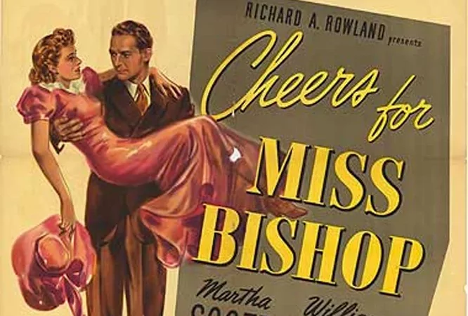 Photo du film : Cheers for Miss Bishop