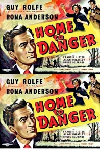 Affiche du film : Home to danger