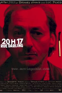 Affiche du film 20h17, rue darling