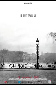 Affiche du film : Ici on noie les Algériens