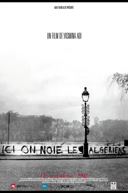 Affiche du film Ici on noie les Algériens