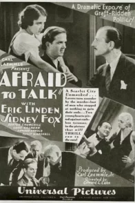 Affiche du film : Afraid to talk