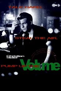 Affiche du film : Pump up the volume