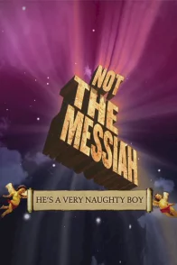Affiche du film : He's not the messiah 