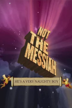 Affiche du film = He's not the messiah 
