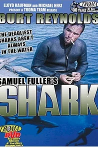 Affiche du film : Shark !
