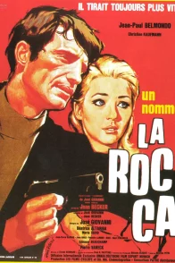Affiche du film : Un nommé La Rocca