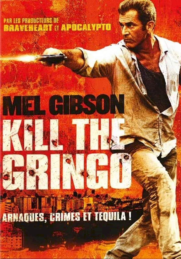 Photo du film : Get the Gringo