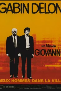 Affiche du film : Deux hommes dans la ville
