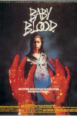 Affiche du film Baby blood
