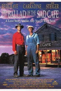 Affiche du film : Ballad of the sad cafe