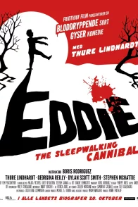 Affiche du film : Eddie, the sleepwalking cannibal 