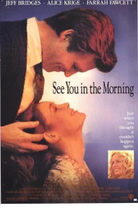 Affiche du film : See you in the morning