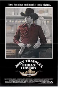 Affiche du film : Urban cowboy