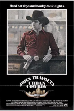 Affiche du film Urban cowboy