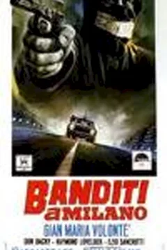 Affiche du film = Bandits a milan