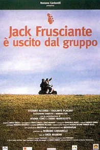 Affiche du film : Jack frusciante e uscito dal gruppo