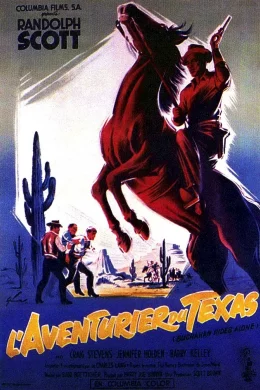 Affiche du film L'aventurier du texas