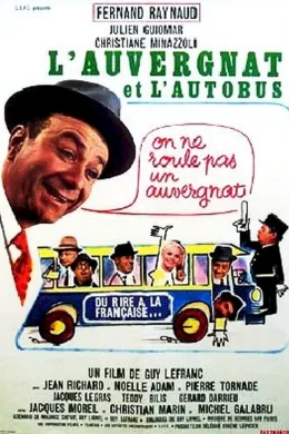 Affiche du film L'auvergnat et l'autobus