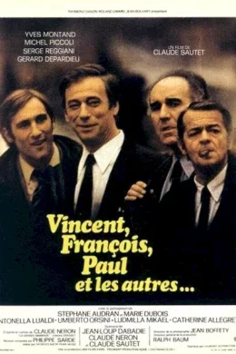 Affiche du film Vincent, Francois, Paul... et les autres