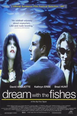 Affiche du film Dream with the fishes