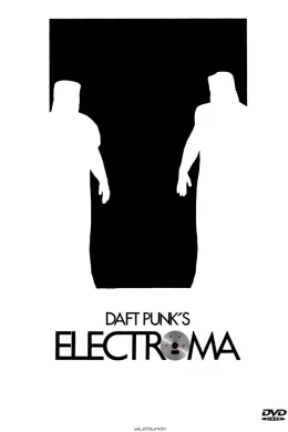 Affiche du film Daft punk's electroma