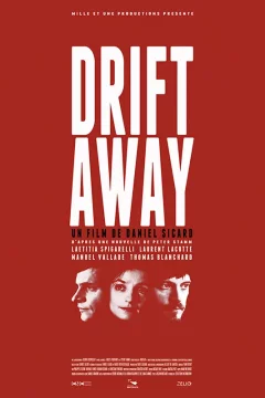 Affiche du film = Drift Away
