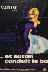 Affiche du film : Et satan conduit le bal