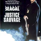 Photo du film : Justice sauvage