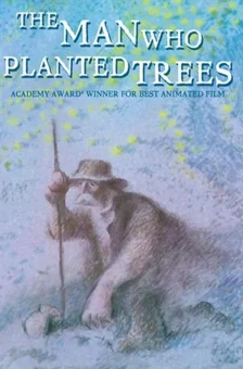 Affiche du film : L'homme qui plantait des arbres