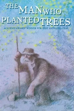 Affiche du film = L'homme qui plantait des arbres