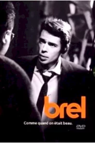 Affiche du film : Jacques brel