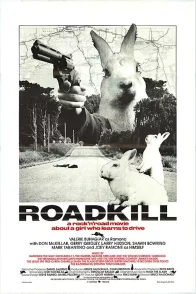 Affiche du film : Bad girls roadkill