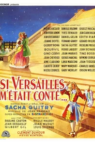 Affiche du film : Si Versailles m'était conté